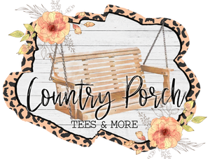 Country Porch Tees & more
